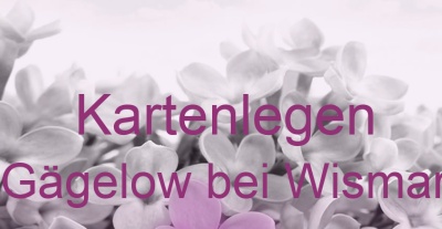 Kartenlegen Gägelow bei Wismar | Top-Experten für Kartenlegen, Wahrsagen, Hellsehen, Zukunftsdeutung. Kartenlegen Gägelow bei Wismar | Top-Experten für Kartenlegen, Wahrsagen, Hellsehen, Zukunftsdeutung.